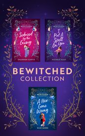 The Bewitched Collection: Warrior Untamed / Witch Hunter / An American Witch in Paris / The Witch