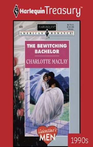 The Bewitching Bachelor - Charlotte Maclay