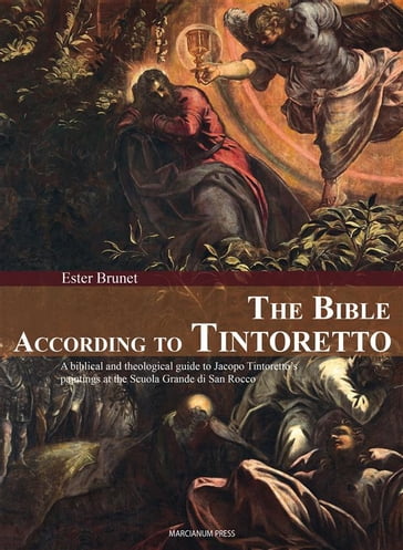 The Bible according to Tintoretto - Ester Brunet
