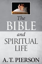 The Bible and Spiritual Life