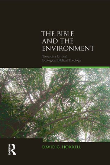 The Bible and the Environment - David G. Horrell