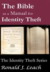 The Bible as a Manual for Identity Theft