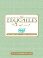 The Bibliophile s Devotional