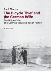 The Bicycle Thief and the German Wife