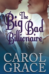 The Big Bad Billionaire