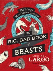 The Big, Bad Book of Beasts