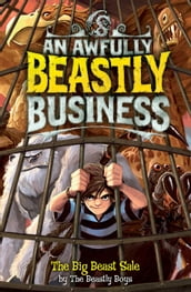 The Big Beast Sale: An Awfully Beastly Business