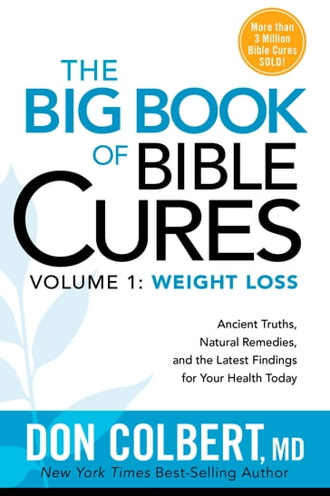 The Big Book of Bible Cures, Vol. 1: Weight Loss - M.D. Don Colbert