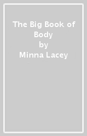 The Big Book of Body