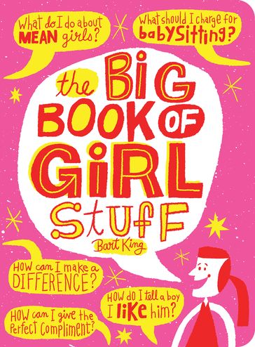 The Big Book of Girl Stuff - Bart King