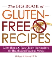 The Big Book of Gluten-Free Recipes