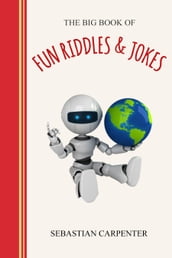 The Big Book of Riddles & Jokes