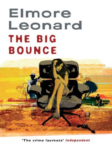 The Big Bounce - Leonard Elmore