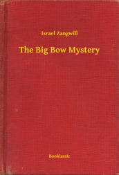 The Big Bow Mystery