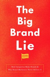 The Big Brand Lie