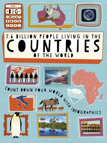 The Big Countdown: 7.6 Billion People Living in the Countries of the World - Ben Hubbard