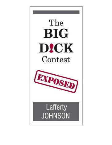 The Big D!ck Contest: Exposed - Lafferty Johnson
