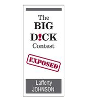 The Big D!ck Contest: Exposed