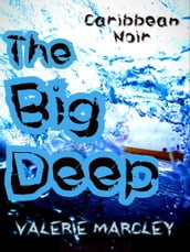 The Big Deep: Caribbean Noir