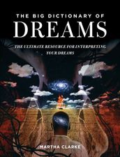 The Big Dictionary of Dreams