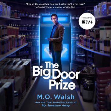 The Big Door Prize - M. O. Walsh
