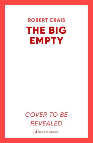 The Big Empty - Robert Crais