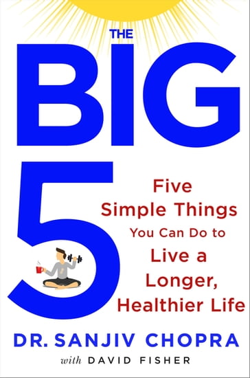 The Big Five - David Fisher - Sanjiv Chopra