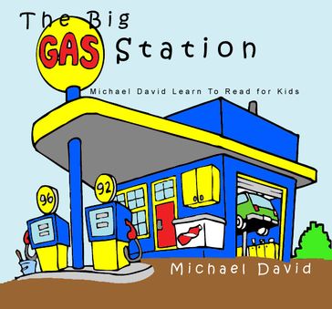 The Big Gas Station - Michael David