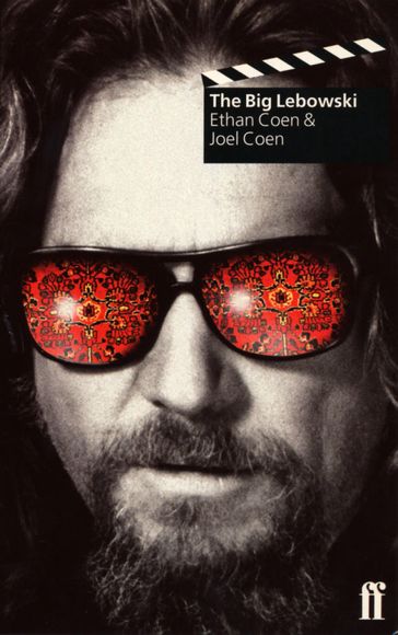 The Big Lebowski - Ethan Coen - Joel Coen