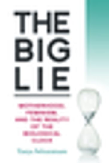 The Big Lie - Tanya Selvaratnam