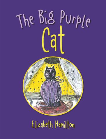 The Big Purple Cat - Elizabeth Hamilton