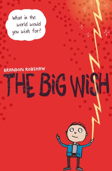 The Big Wish - Brandon Robshaw