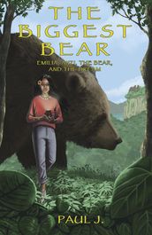 The Biggest Bear: Emilia, Anzi, the Bear, and the Dream