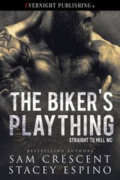 The Biker s Plaything