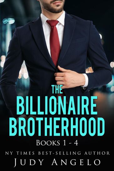 The Billionaire Brotherhood - Judy Angelo