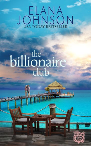 The Billionaire Club - Elana Johnson