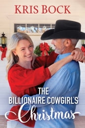 The Billionaire Cowgirl s Christmas