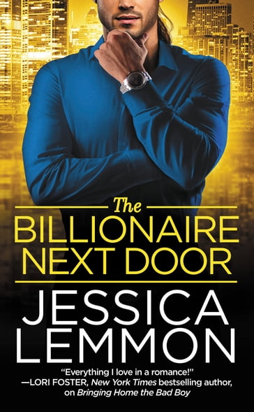 The Billionaire Next Door - Jessica Lemmon