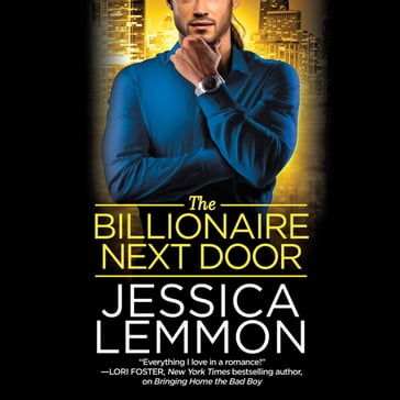 The Billionaire Next Door - Jessica Lemmon