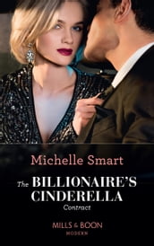 The Billionaire s Cinderella Contract (The Delgado Inheritance, Book 1) (Mills & Boon Modern)