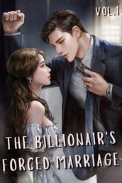 The Billionaire s Forced Marriage