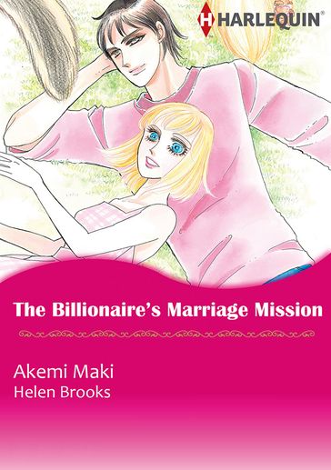 The Billionaire's Marriage Mission (Harlequin Comics) - Helen Brooks
