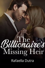 The Billionaire s Missing Heir