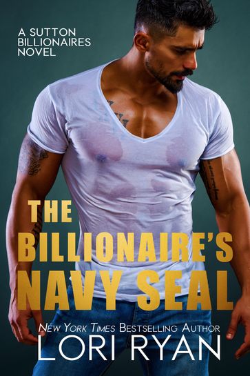 The Billionaire's Navy SEAL - Lori Ryan