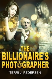 The Billionaire s Photographer