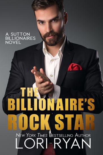 The Billionaire's Rock Star - Lori Ryan