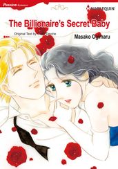 The Billionaire s Secret Baby (Harlequin Comics)