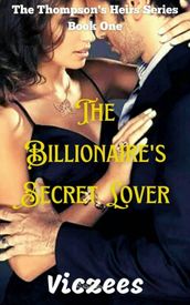 The Billionaire s Secret Lover