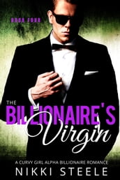 The Billionaire s Virgin Book Four