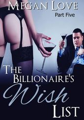 The Billionaire s Wish List 5